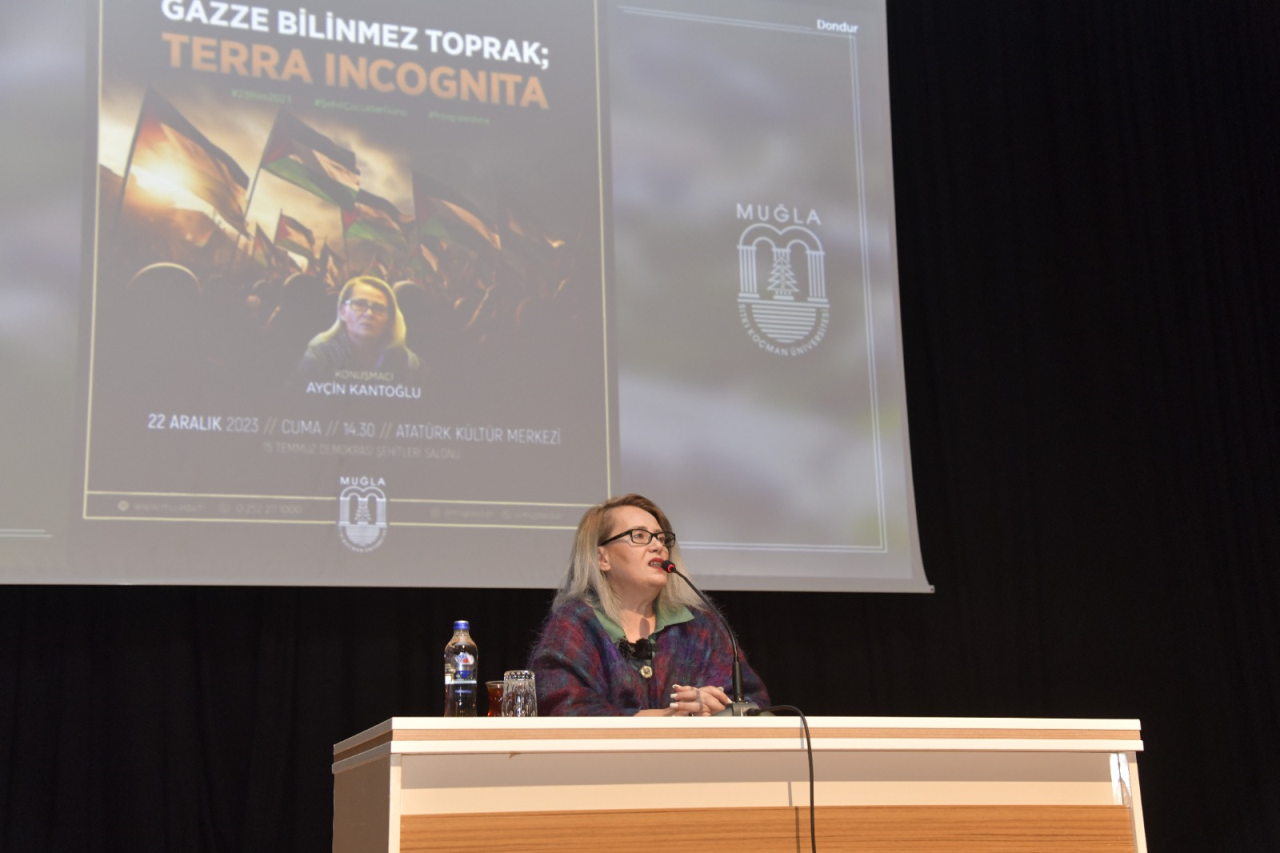 Ayçin Kantoğlu MSKÜ’de “Gazze Bilinmez Toprak” Konferansı Verdi