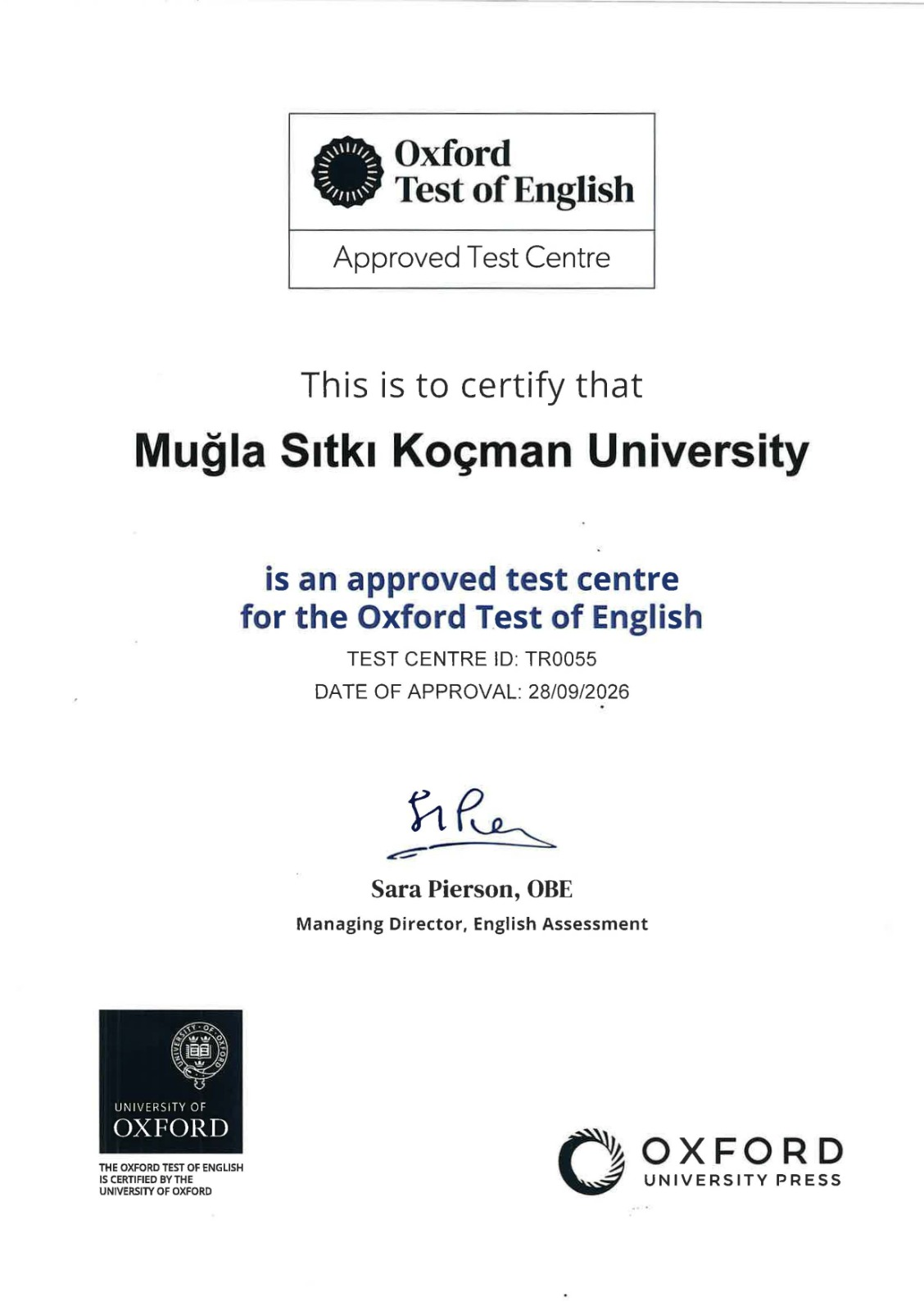 Yabancı Diller Yüksekokulu, Oxford Test of English Sınav Merkezi Oldu